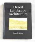 Desert Landscape Architecture John Krieg 1999 Edition Design Plants Lighting Vgc. Fixed Price $44.99.