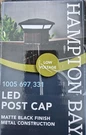 Hampton Bay Low Voltage Led Matte Black Post Cap Light 1005 697 331 New. Fixed Price $24.00.