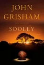 Sooley: Novel Grisham, John Hardcover Used - Like New. Fixed Price $8.29.