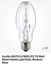 Sunlite 70 Watt Metal Halide Light Bulb Medium E26 Base 5600 Lumens 4000K M98/O. Fixed Price $9.99.