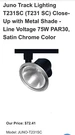 Juno Lighting Group T231SC Halogen Trac-master Close-up Enclosed Lampholder $75. Fixed Price $78.19.